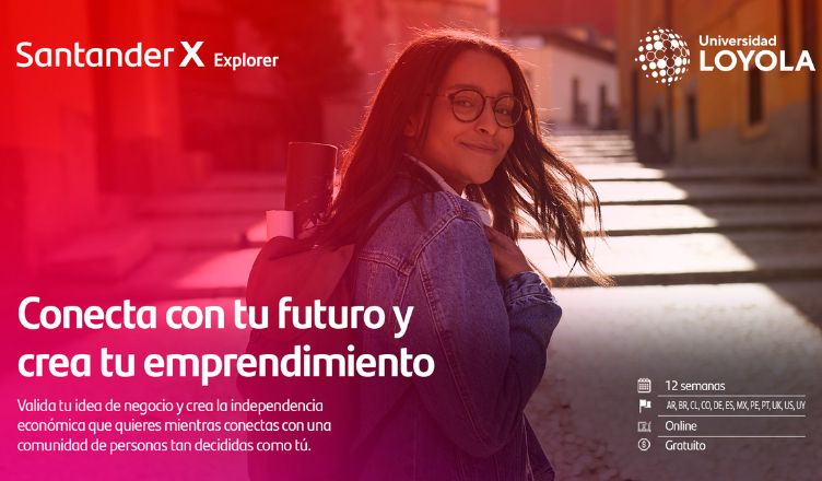 La Universidad Loyola participa en la XVIII edición de Santander X Explorer